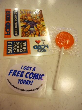 First set of freebies: FCBD 2013 tattoos, sticker, and well, I don't know why, but a lollipop. :)